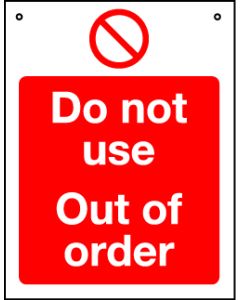 'Do Not Use Out Of Order' - Hanging Lockout Sign