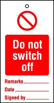 Lockout Tags Do not switch off. Pack of 10